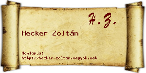 Hecker Zoltán névjegykártya